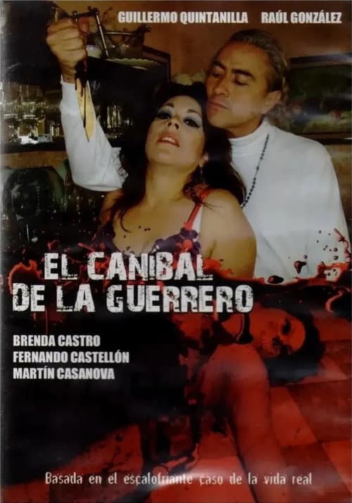 Постер: El caníbal de la Guerrero