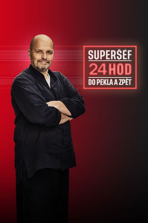 Постер: Superšéf: 24 hodin do pekla a zpět
