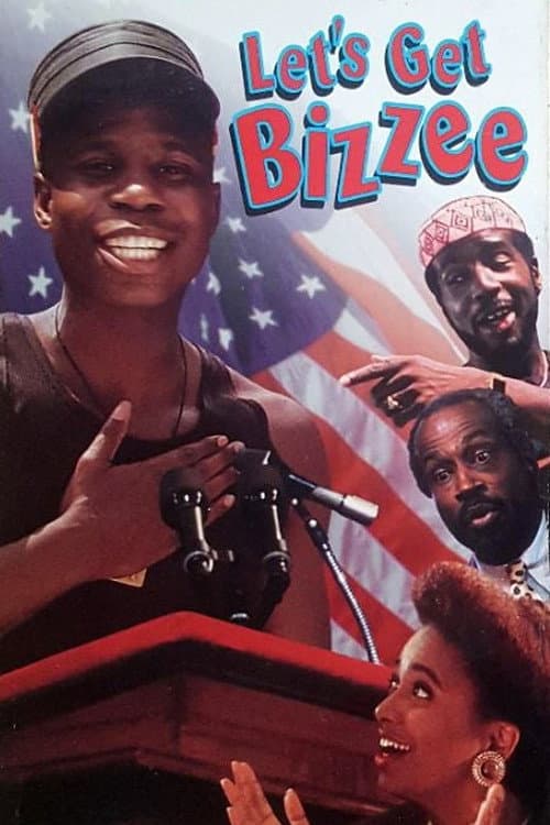 Постер: Let's Get Bizzee