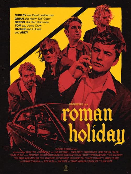 Постер: A Fontaines D.C. film: Roman Holiday