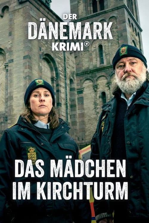 Постер: Der Dänemark-Krimi – Das Mädchen im Kirchturm