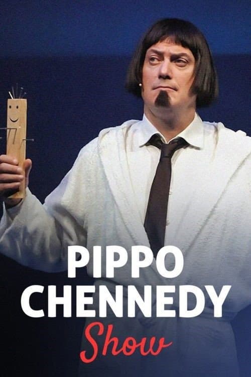 Постер: Pippo Chennedy Show