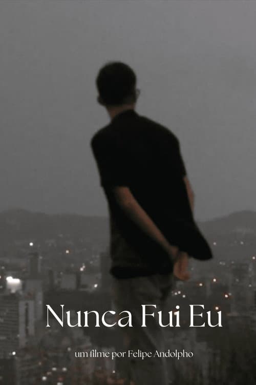 Постер: Nunca Fui Eu