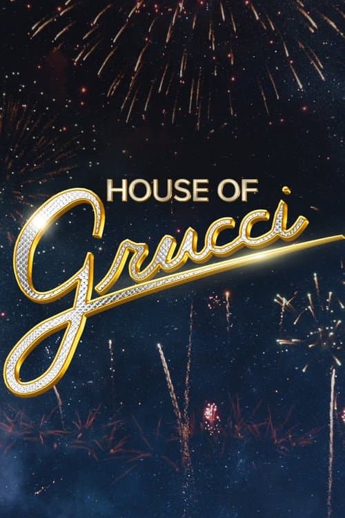 Постер: House of Grucci