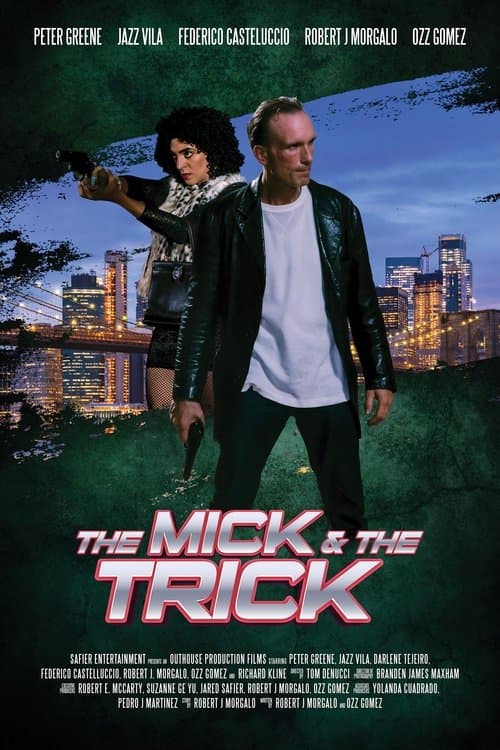 Постер: The Mick and the Trick