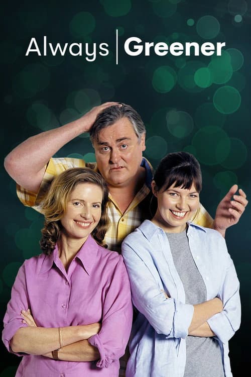 Постер: Always Greener