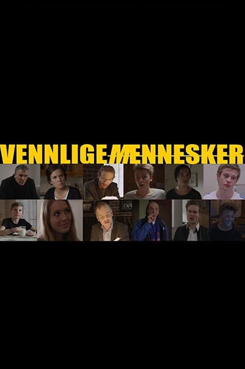 Постер: Vennlige mennesker
