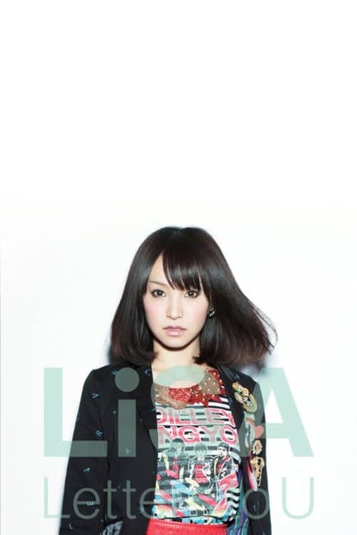 Постер: LiSA LiVE is Smile Always〜Letters to U〜