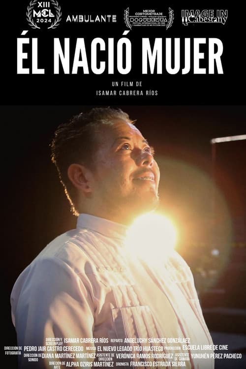 Постер: Él nació mujer