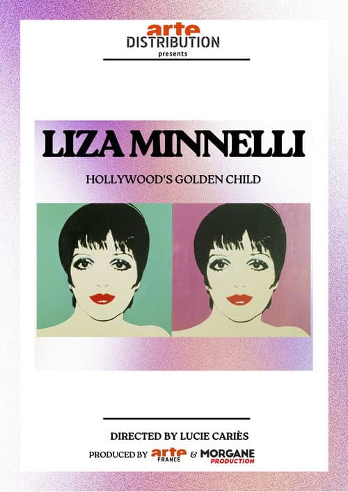 Постер: Liza Minnelli: La dernière héritière