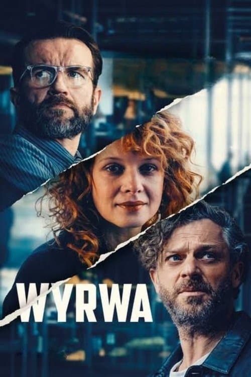 Постер: Wyrwa