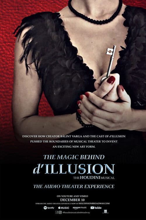 Постер: The Magic Behind 'd'ILLUSION: The Houdini Musical - The Audio Theater Experience'