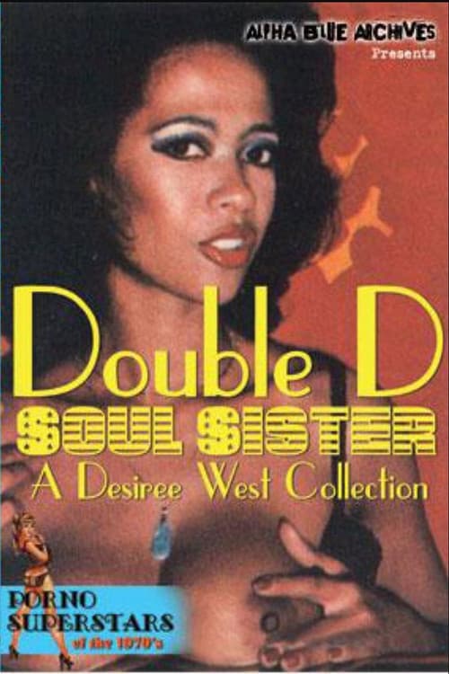 Постер: Double D Soul Sister: A Desiree West Collection