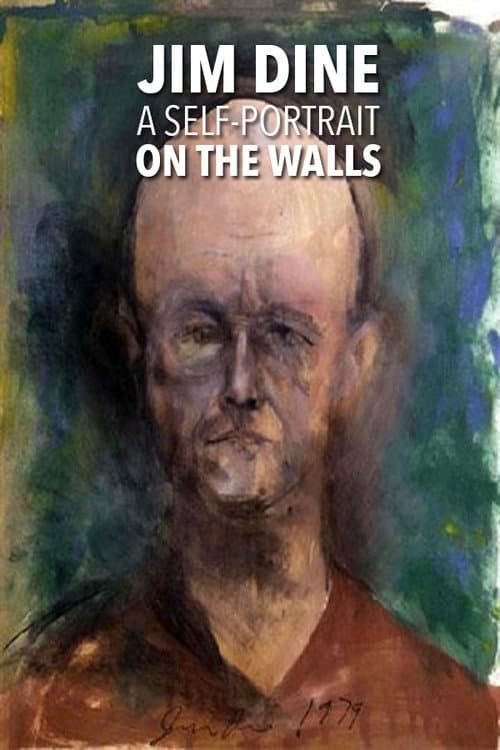 Постер: Jim Dine: A Self-Portrait on the Walls
