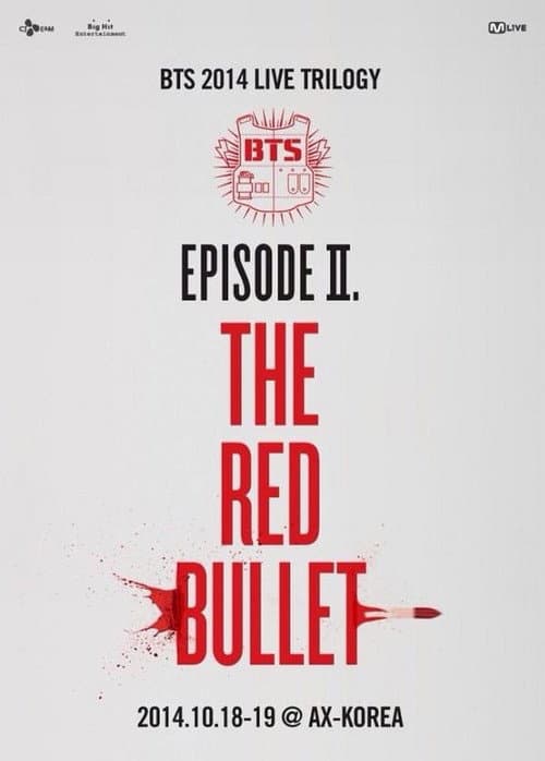 Постер: BTS Live Trilogy Episode II: The Red Bullet