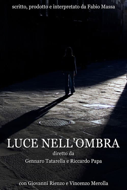 Постер: Luce nell'ombra