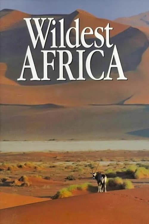 Постер: Wildest Africa