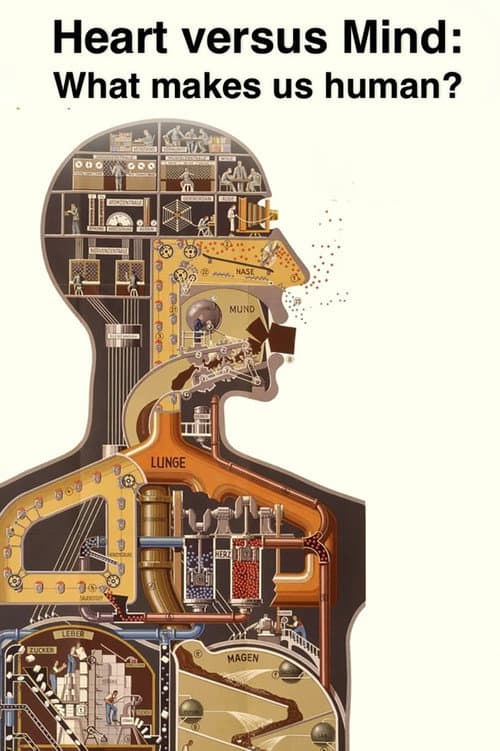 Постер: Heart vs Mind: What Makes Us Human?