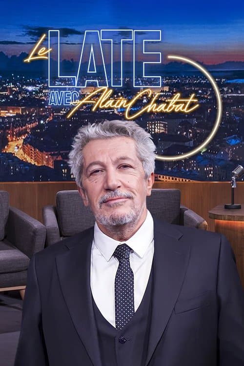 Постер: Le Late avec Alain Chabat