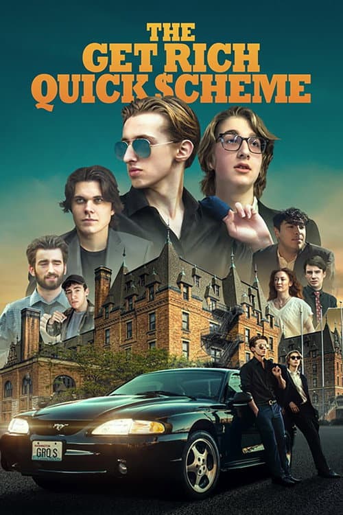 Постер: The Get Rich Quick Scheme