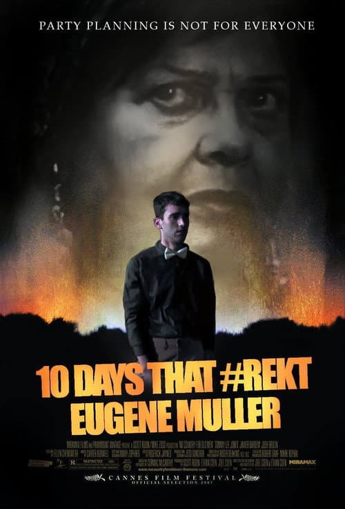 Постер: 10 Days That #Rekt Eugene Muller
