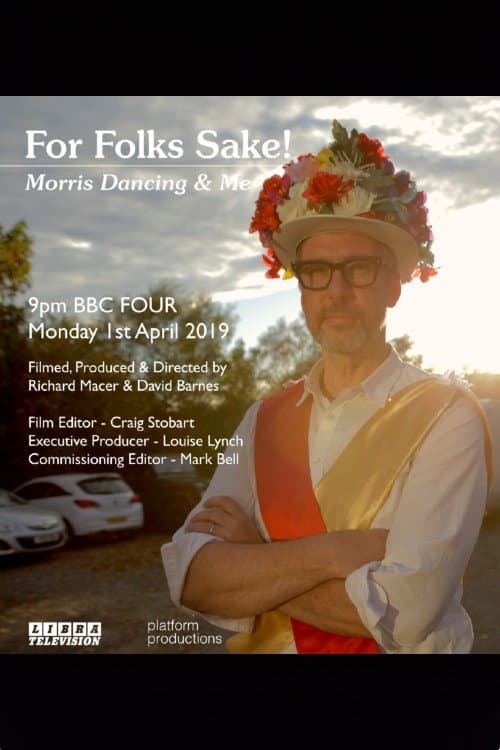 Постер: For Folk’s Sake: Morris Dancing and Me