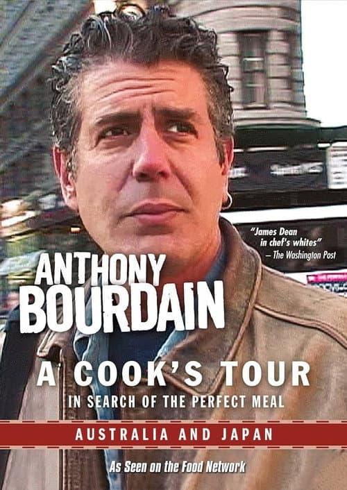 Постер: Anthony Bourdain: A Cook's Tour - Australia and Japan