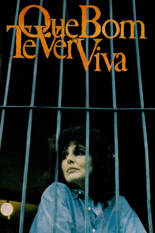Постер: Que Bom Te Ver Viva