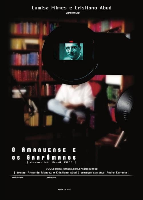 Постер: O Amanuense e os Grafômanos