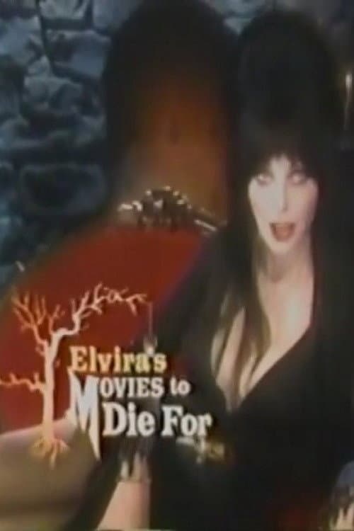 Постер: Elvira's Movies to Die For