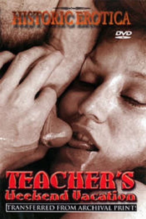 Постер: School Teacher's Weekend Vacation