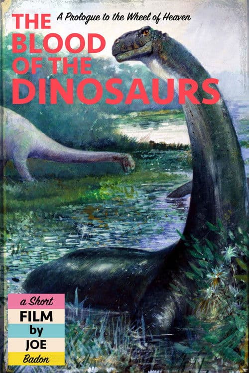 Постер: The Blood of the Dinosaurs