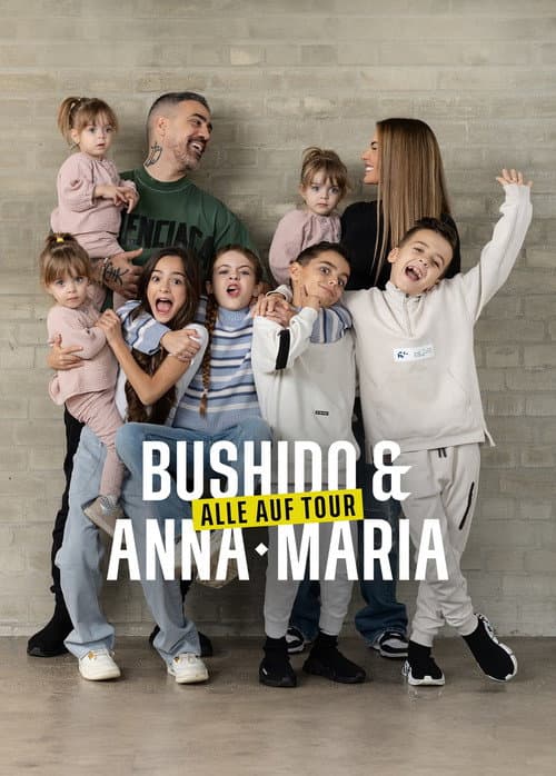 Постер: Bushido & Anna-Maria – Alle auf Tour