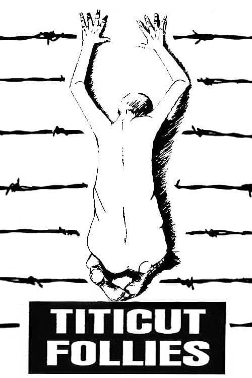 Постер: Titicut Follies