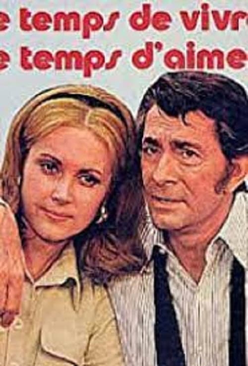 Постер: Le Temps de vivre... Le Temps d'aimer