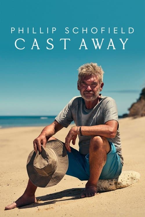 Постер: Phillip Schofield: Cast Away