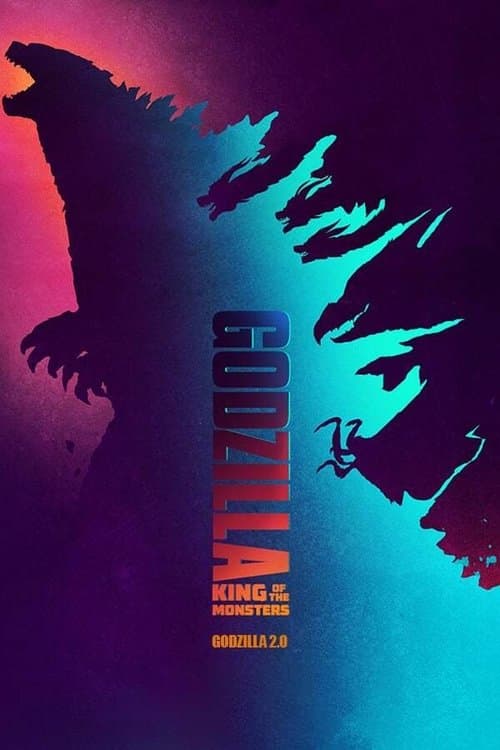 Постер: Godzilla: King of the Monsters - Godzilla 2.0