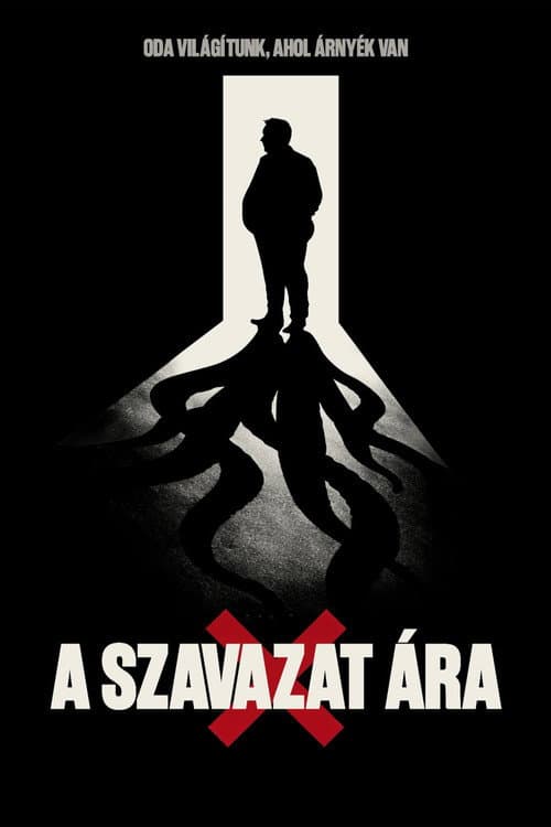 Постер: A Szavazat Ára