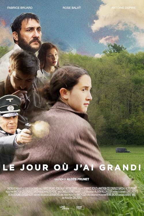 Постер: Le Jour Où J'ai Grandi