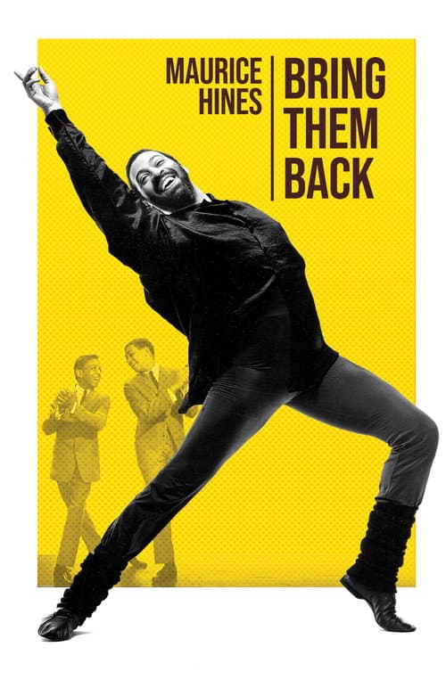 Постер: Maurice Hines: Bring Them Back
