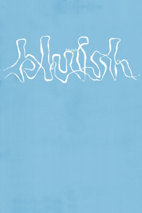 Постер: bluish