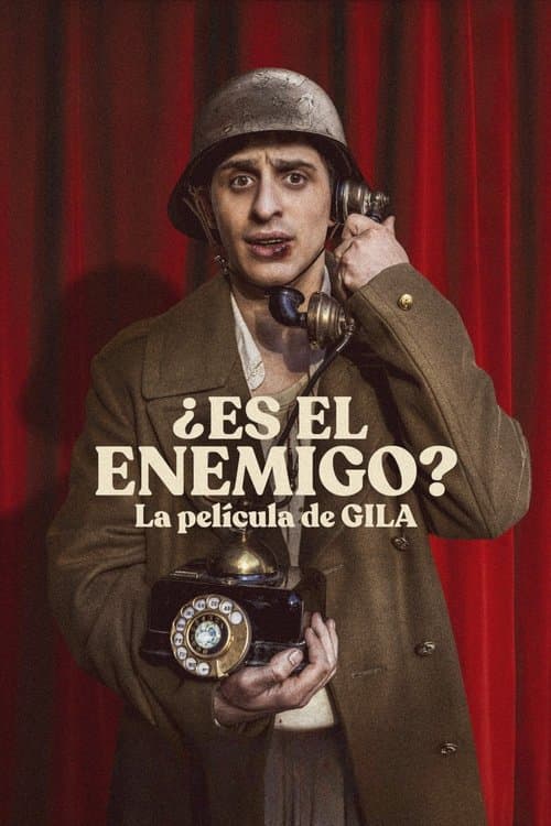 Постер: ¿Es el enemigo? La película de Gila