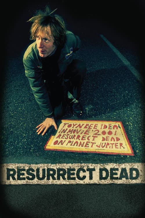 Постер: Resurrect Dead: The Mystery of the Toynbee Tiles