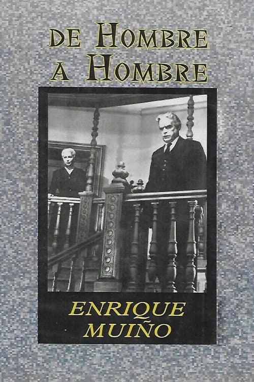 Постер: De hombre a hombre