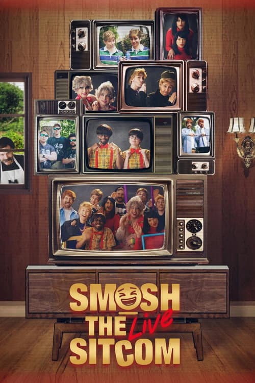 Постер: Smosh: The Sitcom LIVE