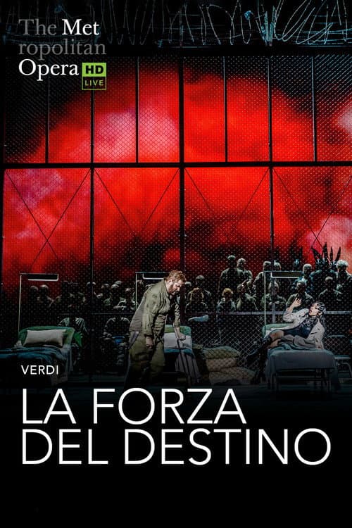 Постер: The Metropolitan Opera: La Forza del Destino