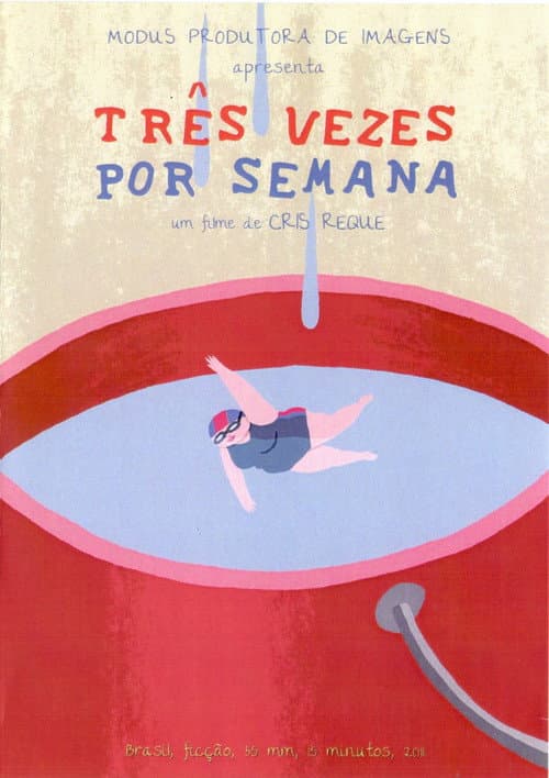 Постер: Três Vezes por Semana