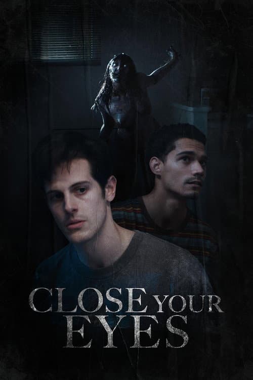 Постер: Close Your Eyes