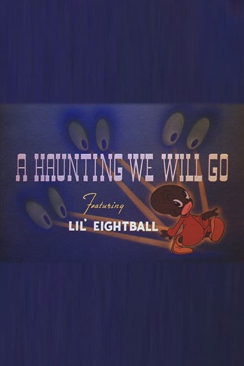 Постер: A Haunting We Will Go