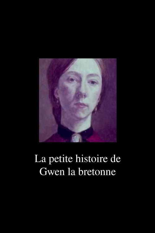 Постер: La Petite Histoire de Gwen la Bretonne
